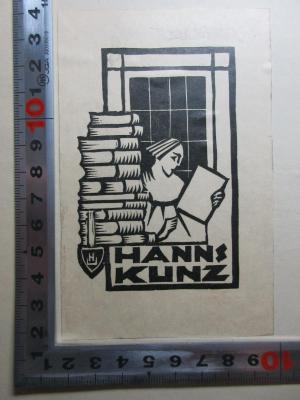 - (Kunz, Hanns), Etikett: Exlibris, Name, Initiale, Abbildung; 'H Hanns
Kunz'. ;18 A 2 : Der Pressbengel : Gesprächsbüchlein zwischen dem ästhetischen Bücherfreund und seinem in allen Sätteln gerechten Buchbinder (1922)