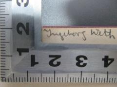 - (Weth, Ingeborg), Von Hand: Autogramm; 'Ingeborg Weth'. 