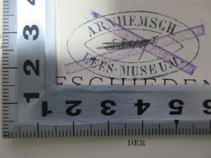 18 P 57-1/2 : Geschiedenis der Nederlanders op Java (1886);- (Arnhemsch Lees-Museum), Stempel: Name, Exemplarnummer, Ortsangabe; 'Arnhemsch 
Lees-Museum
5849 I'. 