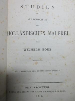 18 H 210 : Studien zur Geschichte der holländischen Malerei : mit Facsimiles der Künstlerinschriften (1883)