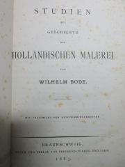 18 H 210 : Studien zur Geschichte der holländischen Malerei : mit Facsimiles der Künstlerinschriften (1883)