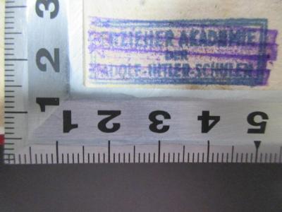18 G 613-1 : Idee einer Apodiktik : ein Beytrag zur menschlichen Selbstverständigung und zur Entscheidung des Streits über Metaphysik, kritische Philosophie und Skepticismus (1799);- (Erzieher Akademie der Adolf-Hitler-Schulen), Stempel: Name; 'Erzieher Akademie 
der 
Adolf-Hitler-Schulen'. 