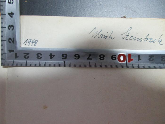 - (Steinbeck, Ulrich), Von Hand: Autogramm, Datum; '1948 Ulrich Steinbeck'. ;18 S 14 : Ziele und Wege der heutigen Entwicklungsgeschichte (1875)