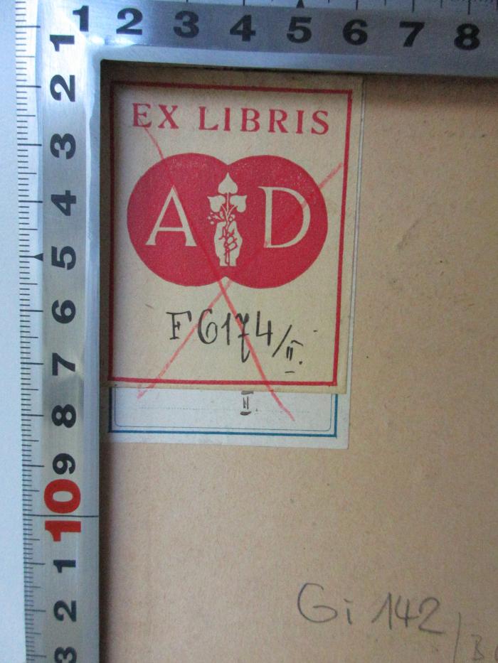 Gi 142 i 2 : Memoiren eines Revolutionärs (1903);- (Akademická v Praze. Knihovna), Etikett: -; 'EX LIBRIS A D FG 174/II.'. 