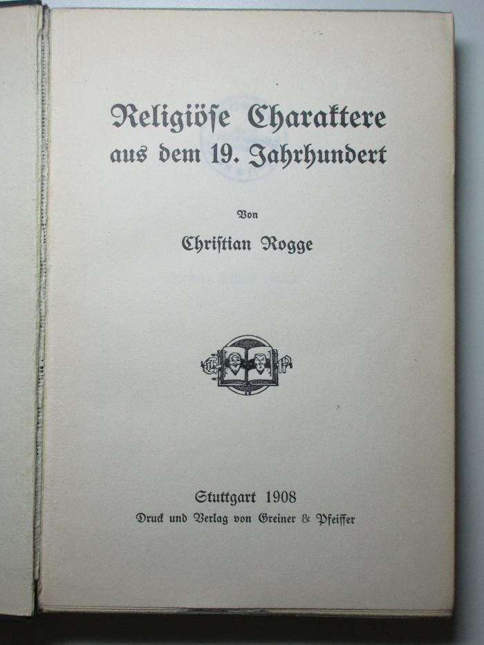 9 B 190 : Religiöse Charaktere aus dem neunzehnten Jahrhundert (1908)