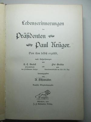2 F 102-1 : Lebenserinnerungen des Präsidenten Paul Krüger : von ihm selbst erzählt (1902)