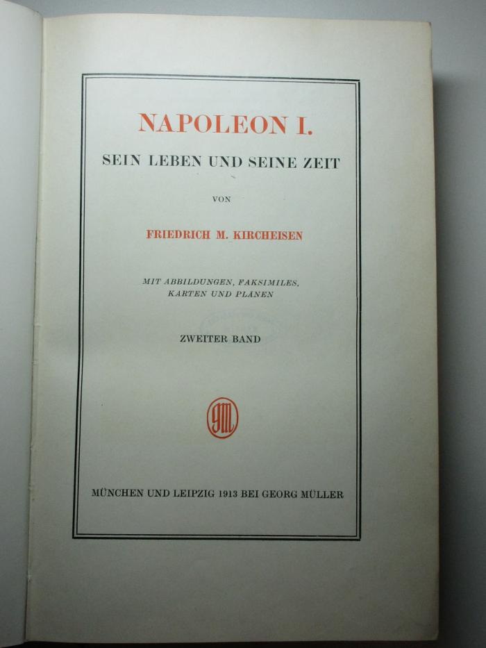 2 F 33-2 : Napoleon I. : sein Leben und seine Zeit (1913)
