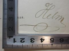 - (Helm, ?), Von Hand: Autogramm; 'Helm'. 