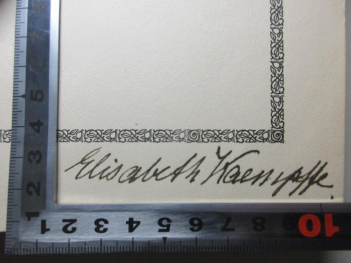 - (Kaempffe, Elisabeth), Von Hand: Autogramm; 'Elisabeth Kaempffe.'. ;2 F 574 : Fünfundvierzig Jahre aus meinem Leben : (1770 - 1815) (1912)