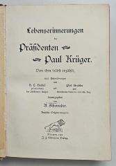 2 F 102-1 : Lebenserinnerungen des Präsidenten Paul Krüger : von ihm selbst erzählt (1902)