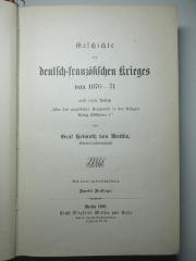 2 F 2&lt;2&gt;-3 : Geschichte des deutsch-französischen Krieges von 1870 - 71 : nebst einem Aufsatz "über den angeblichen Kriegsrath in den Kriegen König Wilhelms I." (1891)