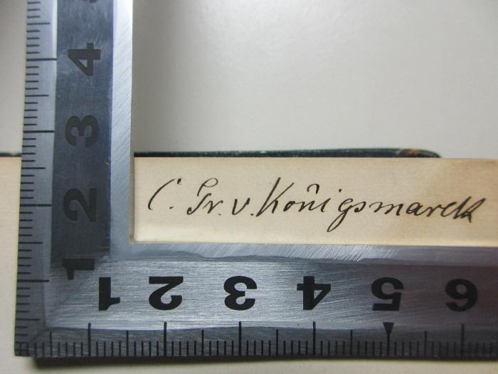 -, Von Hand: Autogramm; '[?]. Fr. v. Königsmarck[?]';2 F 594-7 : Souvenirs, impressions, pensées et paysages pendant un voyage en Orient, 1832 - 1833, ou notes d'un voyageur (1856)
