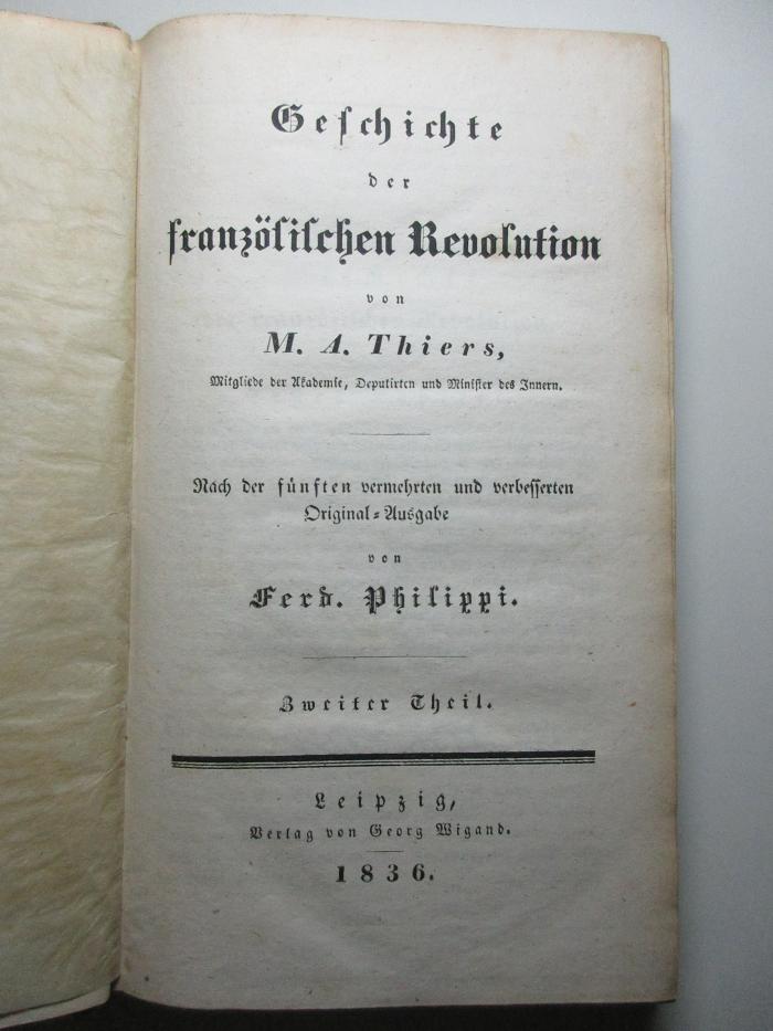 2 F 138-2 : Geschichte der französischen Revolution : 2. (1836)
