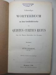 6 K 60&lt;2&gt; : Vollständiges Wörterbuch zu dem Geschichtswerke des Quintus Curtius Rufus über die Thaten Alexanders des Grossen (1880)