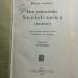 Ba 17 / 10a 2 (ausgesondert) : Der proletarische Sozialismus ("Marxismus").
Die Bewegung. (1924)
