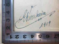 - (Kronheim, E.), Von Hand: Autogramm, Datum; 'E. Kronheim
1919'. 