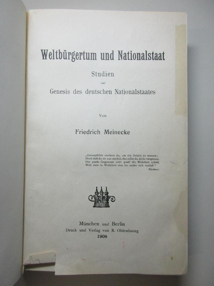 2 F 796 : Weltbürgertum und Nationalstaat : Studien zur Genesis des deutschen Nationalstaates (1908)
