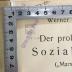 Ba 17 / 10a 1 (ausgesondert) : Der proletarische Sozialismus ("Marxismus"). Die Lehre. (1924)