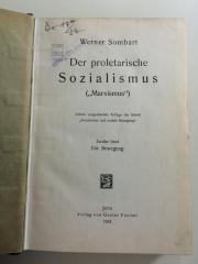 Ba 17 / 10a 2 (ausgesondert) : Der proletarische Sozialismus ("Marxismus").
Die Bewegung. (1924)