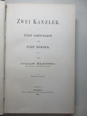 2 F 716 : Zwei Kanzler : Fürst Gortschakow und Fürst Bismarck (1877)