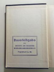 - (Institut zur Förderung Öffentlicher Angelegenheiten E.V.), Stempel: Name, Ortsangabe; 'Dauerleihgabe des Instituts zur Förderung öffentlicher Angelegenheiten e.V. Frankfurt a. M.'.  (Prototyp)