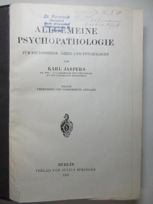 3 G 2&lt;3&gt; : Allgemeine Psychopathologie : für Studierende, Ärzte und Psychologen (1923)