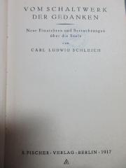 7 G 322&lt;11&gt; : Vom Schaltwerk der Gedanken : neue Einsichten und Betrachtungen über die Seele (1917)