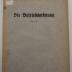 MB 6264: Die Betriebsordnung : Inaugural-Dissertation zur Erlangung der Doktorwürde der hohen juristischen Fakultät der Julius-Maximilians-Universität Würzburg (1935)