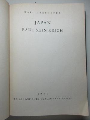 2 F 755&lt;11&gt; : Japan baut sein Reich (1941)