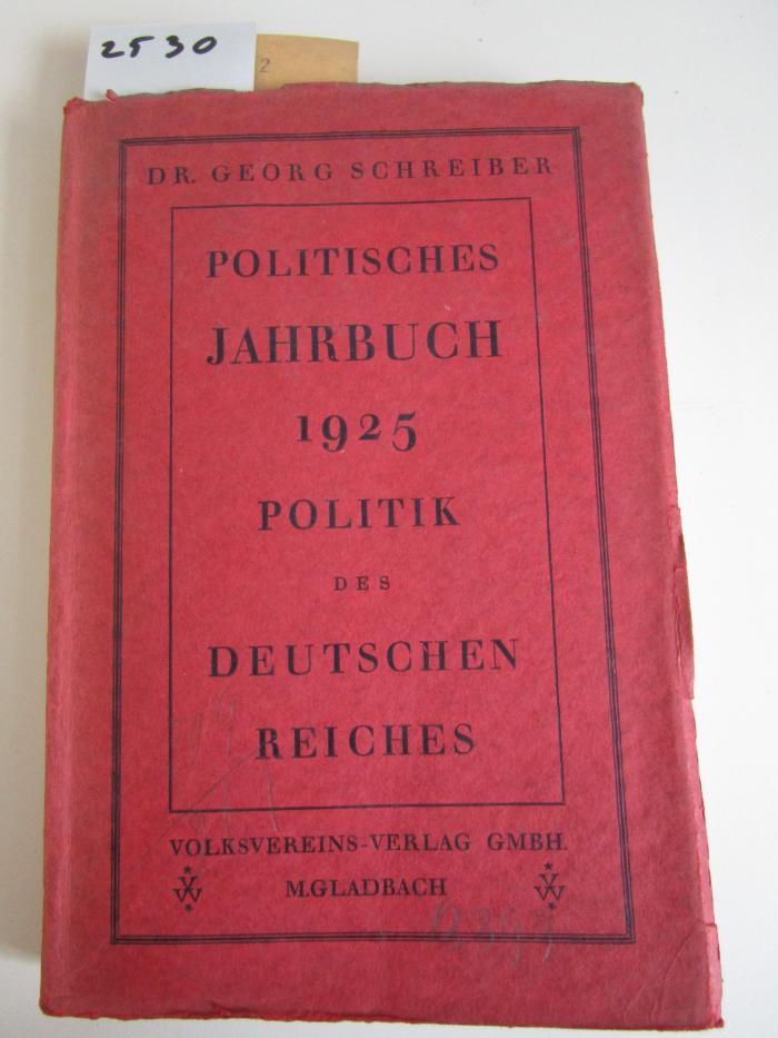 MB 9702: Politisches Jahrbuch 1925 : Politik des Deutschen Reiches (1925)