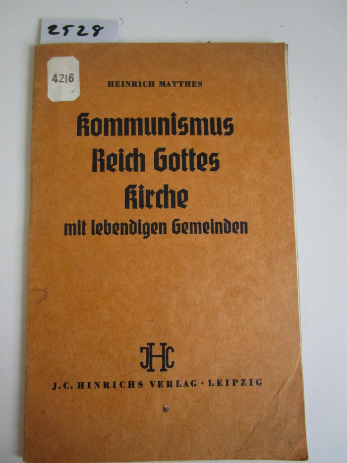 MB 4216: Kommunismus, Reich Gottes, Kirche mit lebendigen Gemeinden (1938)