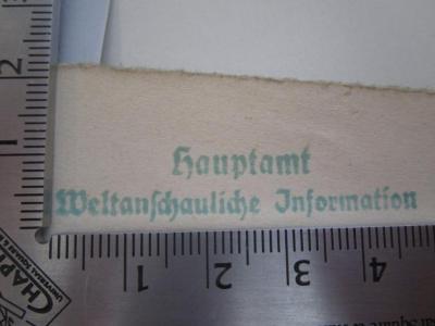 G46 / 2194 (Hauptamt Weltanschauliche Information), Stempel: Name, Berufsangabe/Titel/Branche; 'Hauptamt Weltanschauliche Information'.  (Prototyp);MB 4216: Kommunismus, Reich Gottes, Kirche mit lebendigen Gemeinden (1938)