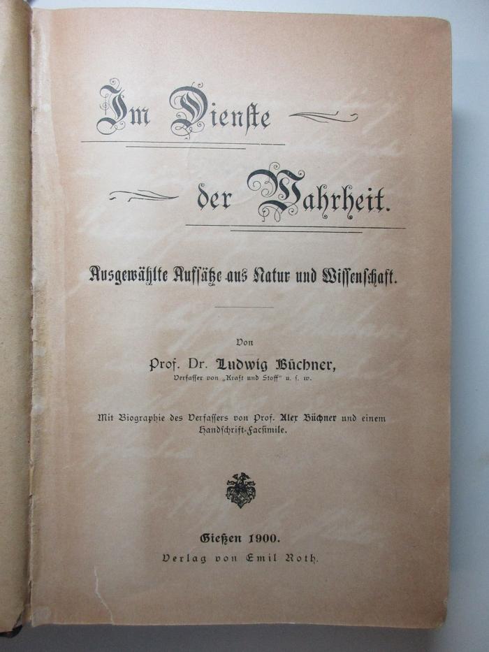 7 G 31 : Im Dienste der Wahrheit : ausgewählte Aufsätze aus Natur und Wissenschaft (1900)