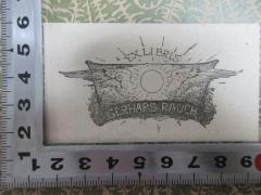 - (Rauch, Gerhard), Etikett: Exlibris, Name, Abbildung; 'Exlibris
Gerhard Rauch'. 