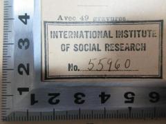 - (International Institute of Social Research), Stempel: Name, Nummer; 'International Institute 
of Social Research
No. 55960[handschriftlich]'. 