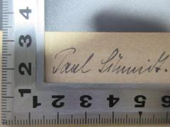 - (Schmidt, Paul), Von Hand: Autogramm; 'Paul Schmidt.'. 