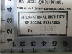 - (International Institute of Social Research), Stempel: Name, Nummer; 'International Institute 
of Social Research
No. 56303'. 