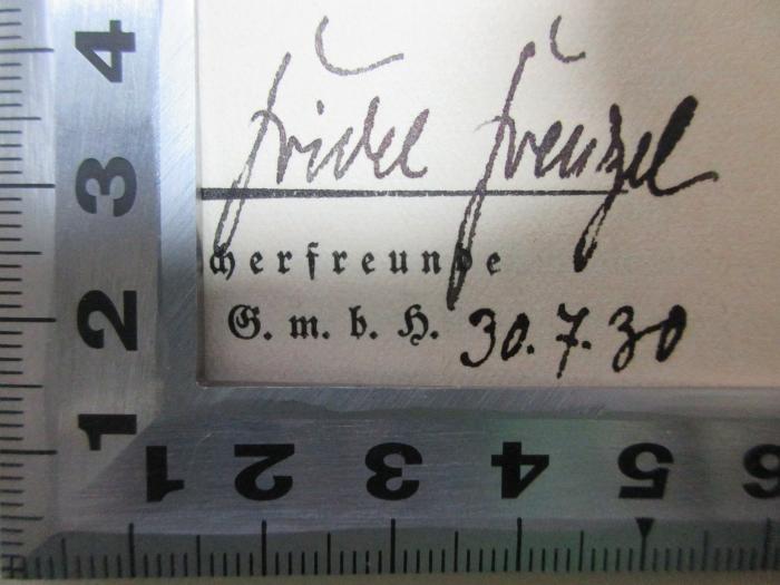 5 O 11 : Tolstoi (1927);- (Frenzel, Fridel), Von Hand: Autogramm, Datum; 'Fridel Frenzel
30.7.30'. 