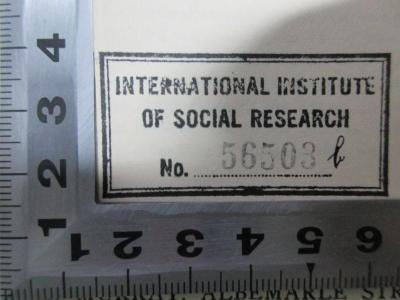 - (International Institute of Social Research), Stempel: Name, Nummer; 'International Institute 
of Social Research
No. 56503b'. ;5 W 1184&lt;5*1931&gt;-2 : Lectures on jurisprudence or the philosophy of positive law (1931)