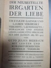 5 L 343&lt;32&gt; : Der neubestellte Irrgarten der Liebe : Um etliche Gaenge und Lauben vermehrte verliebte, launenhafte, moralische und andere Lieder, Gedichte und Sprueche aus den Jahren 1885 bis 1905 (1919)