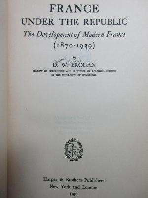 5 W 505 : France under the Republic : the development of modern France (1870 - 1939) (1940)