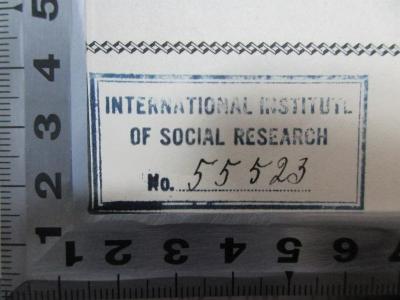 5 W 218 : Under the axe of fascism (1936);- (International Institute of Social Research), Stempel: Name, Nummer; 'International Institute 
of Social Research
No. 55523[handschriftlich]'. 