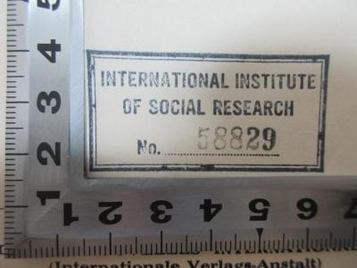 5 W 158 : Preussen : die Gefahr Europas (1937);- (International Institute of Social Research), Stempel: Name, Nummer; 'International Institute 
of Social Research
No. 58829'. 
