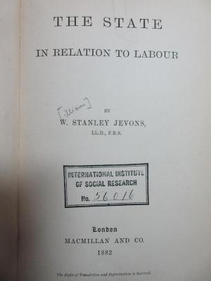 5 W 1481 : The state in relation to labour (1882)