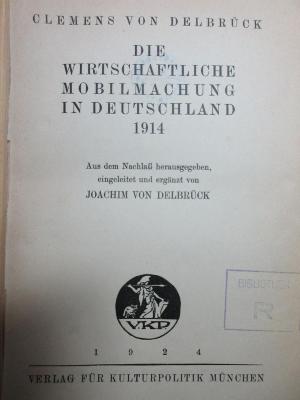 5 W 641 : Die wirtschaftliche Mobilmachung in Deutschland 1914 (1924)