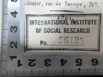 5 W 1221&lt;*&gt; : Principes du droit naturel (1791);- (International Institute of Social History), Stempel: Name, Nummer; 'International Institute 
of Social History
No. 56125'. 