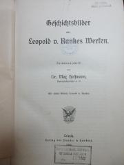 5 W 148 : Geschichtsbilder aus Leopold v. Rankes Werken (1905)