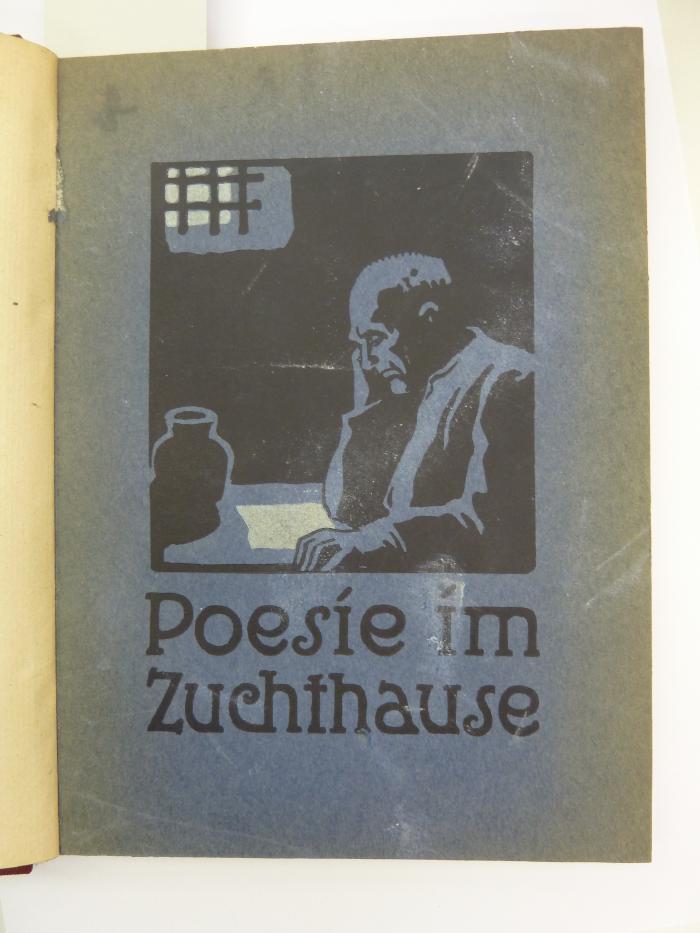 Ch 459: Poesie im Zuchthaus ([1912])