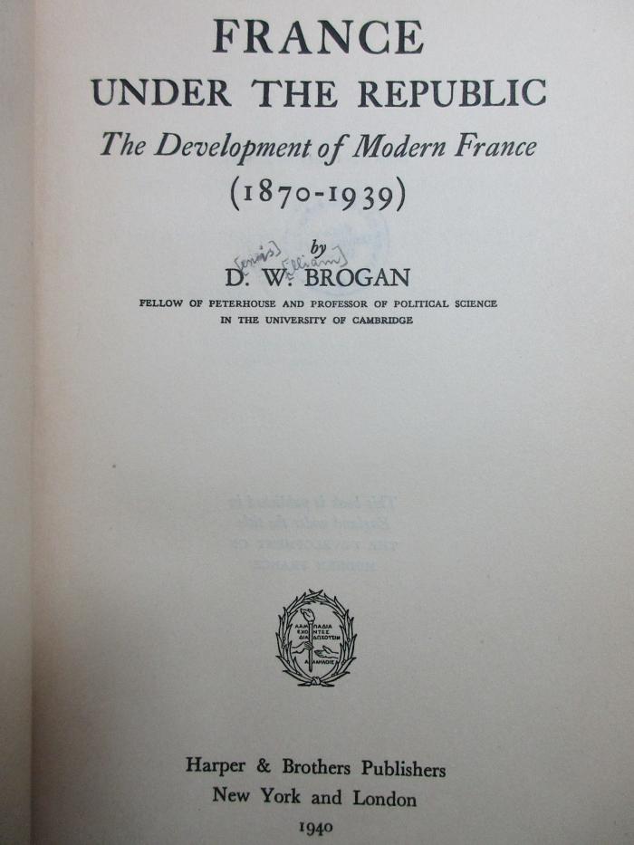 5 W 505 : France under the Republic : the development of modern France (1870 - 1939) (1940)