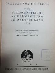 5 W 641 : Die wirtschaftliche Mobilmachung in Deutschland 1914 (1924)